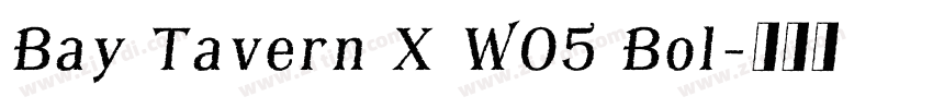 Bay Tavern X W05 Bol字体转换